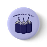 Hugs For Jugs buttons