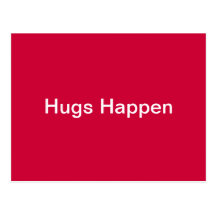 Hugs Happen Post Cards