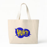 HUH! COMIC BOOK SPEECH BUBBLE bags