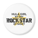 Hula Girl by Day, Rock Star by Night Fridge Magnet