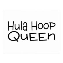 Hula Hoop Queen Post Card