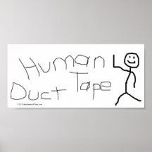 Human Duct Tape Poster