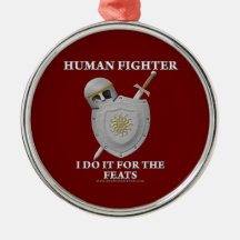 Human Fighter: For the Feats Christmas Tree Ornaments