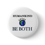 Humankind Pinback Buttons