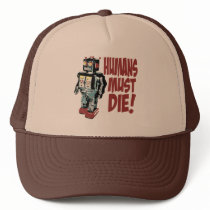 Humans Must Die Hats