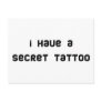 Humor products! Secret tattoo! Post Cards
