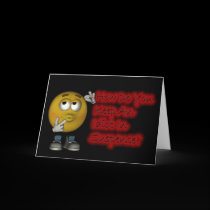 Humourous Birthday Card about Idiot with Smiley