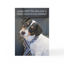 Humourous Birthday Card - Dog Checking Dress Code