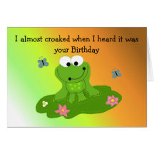 Humourous Cartoon Frog Birthday Greeting Card