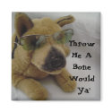Humourous Dog Saying magnets