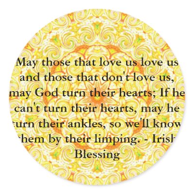 Humourous Irish Blessing from IRELAND Round Stickers by spiritcircle