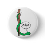 Humourous Staff of Asclepius buttons
