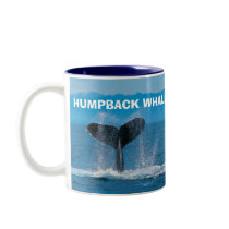 Humpback Whale, Humpback Whale, HUMPBACK  WHALE... Coffee Mug