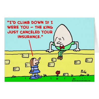 humpty dumpty insurance greeting card by rexfmay