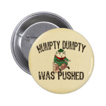 Humpty Dumpty Pinback Button