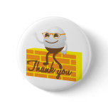 Humpty Dumpty thank you buttons