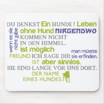Hunde-Philosophie Mauspads