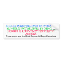 HUNGER IS NOT RELIEVED BY SYMPATHY