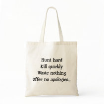Hunt Hard Tote Canvas Bags