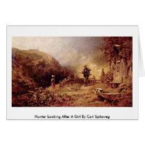 Hunter Looking After A Girl By Carl Spitzweg cards