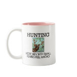 Hunting. How men with small penises feel macho. mugs