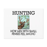 Hunting. How men with small penises feel macho. postcards