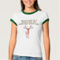 Hunting will be a sport when the animal can shoot t-shirts