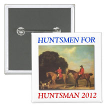 Huntsmen for Huntsman button