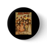 Hurly-Burly Extravaganza and Refined Vaudeville buttons