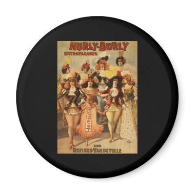 Hurly-Burly Extravaganza and Refined Vaudeville Fridge Magnets by vintage_cafe