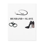 HUSBAND = SLAVE postcards