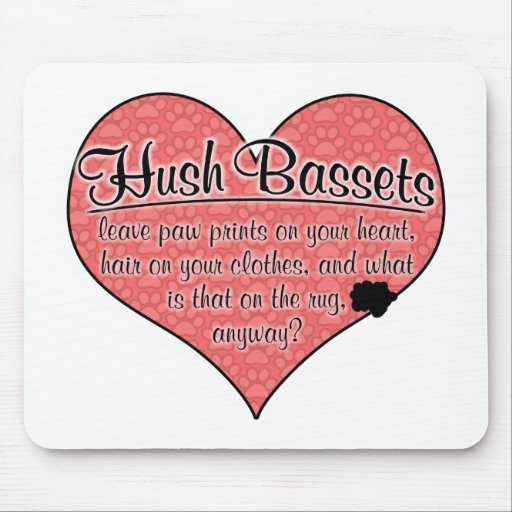 Hush Basset Paw Prints Dog Humour Mousemats