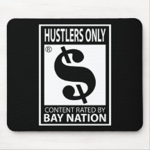 Hustlers Only Mousepads