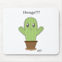 "Hwugs???" Cactus Mouse Pads