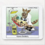 Hyena Dentistry Funny Gifts, Tees & Collectibles Mouse Pads