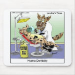 Hyena Dentistry Funny Gifts, Tees & Collectibles mousepads
