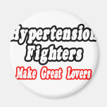 Hypertension Fighters Make Great Lovers Refrigerator Magnets