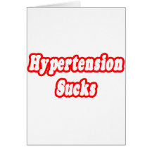 Hypertension Sucks Greeting Card
