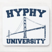 Hyphy University yay area Mouse Pad
