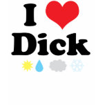 I <3 Dick t-shirts