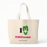 I <3 DINOzorsTote Bag!