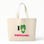 I <3 DINOzorsTote Bag!