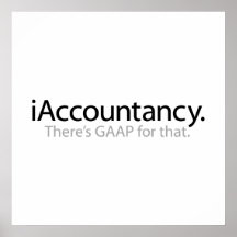i Accountancy - There's GAAP For That Poster