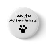 "I adopted my best friend" Flair by The Ashes Pins