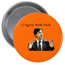 I Agree With Nick Pinback Buttons