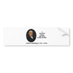 I Always Talk Better Lying Down (James Madison) bumper stickers