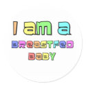 I Am A Breastfed Baby stickers