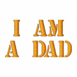 I am a Dad embroidered shirts