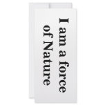 "I am a force of Nature" Intention Card rack cards