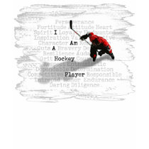 I am a Hockey Player Tshirt